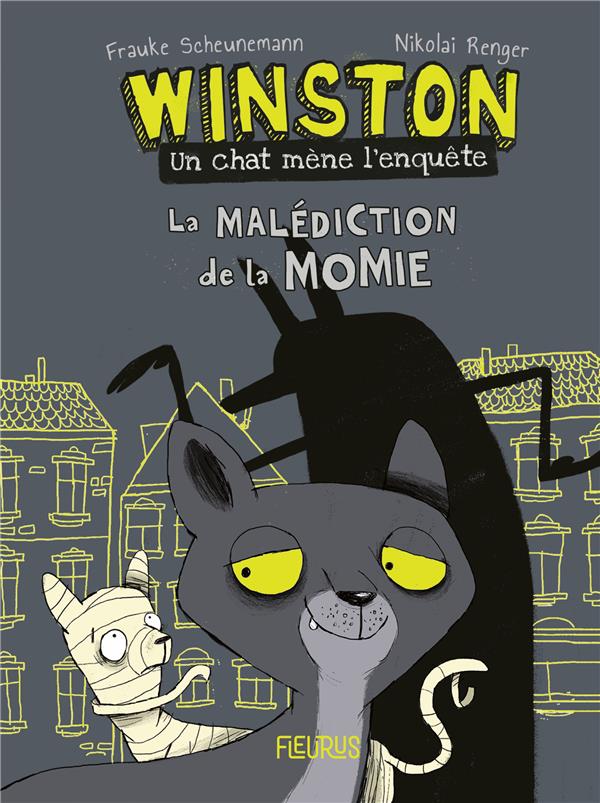 Winston Tome 1 : La malédiction de la momie
