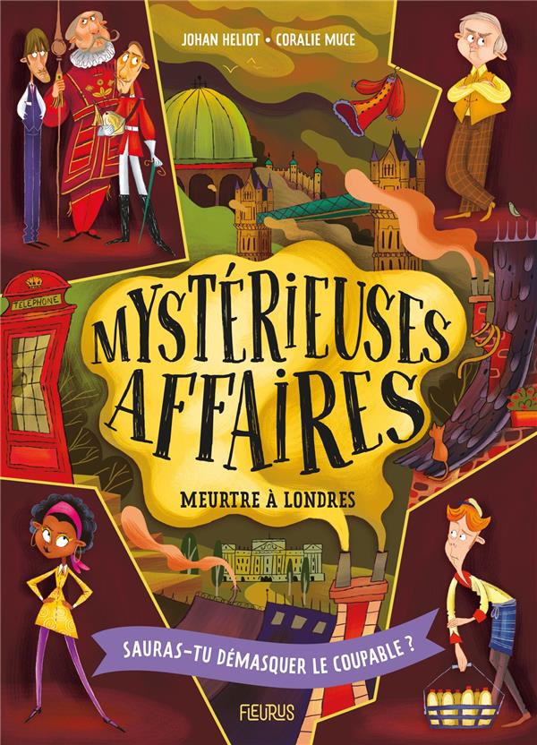 Mystérieuses affaires Tome 1 : Meurtre à Londres