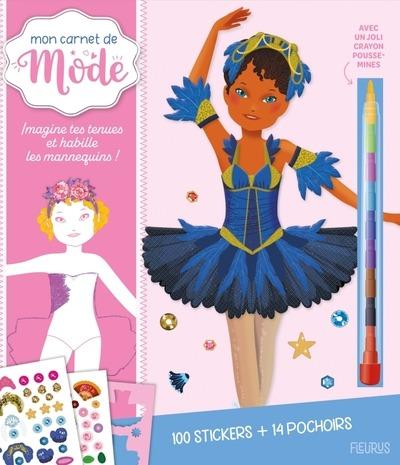 Ballerines. Imagine tes tenues et habille les mannequins ! Avec 100 stickers 14 pochoirs et 1 joli