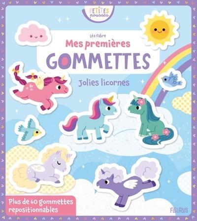 Mes premières gommettes Jolies licornes. Avec plus de 60 gommettes repositionnables