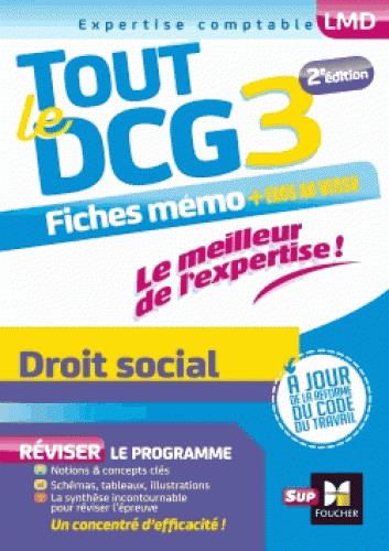 Tout le DCG 3 Droit social. Fiches & exos, 2e édition