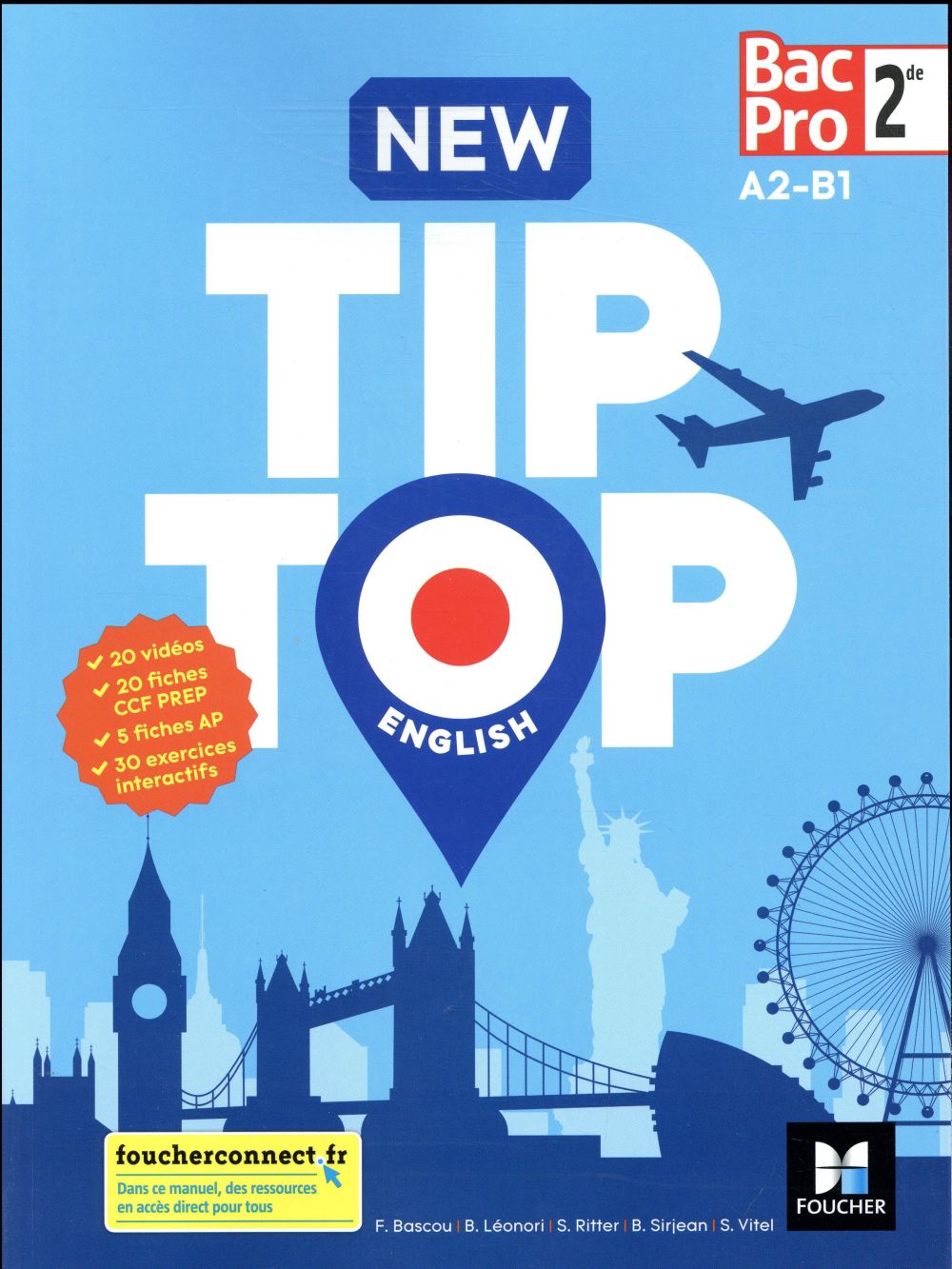 New Tip Top English 2de Bac Pro A2-B1. Edition 2018
