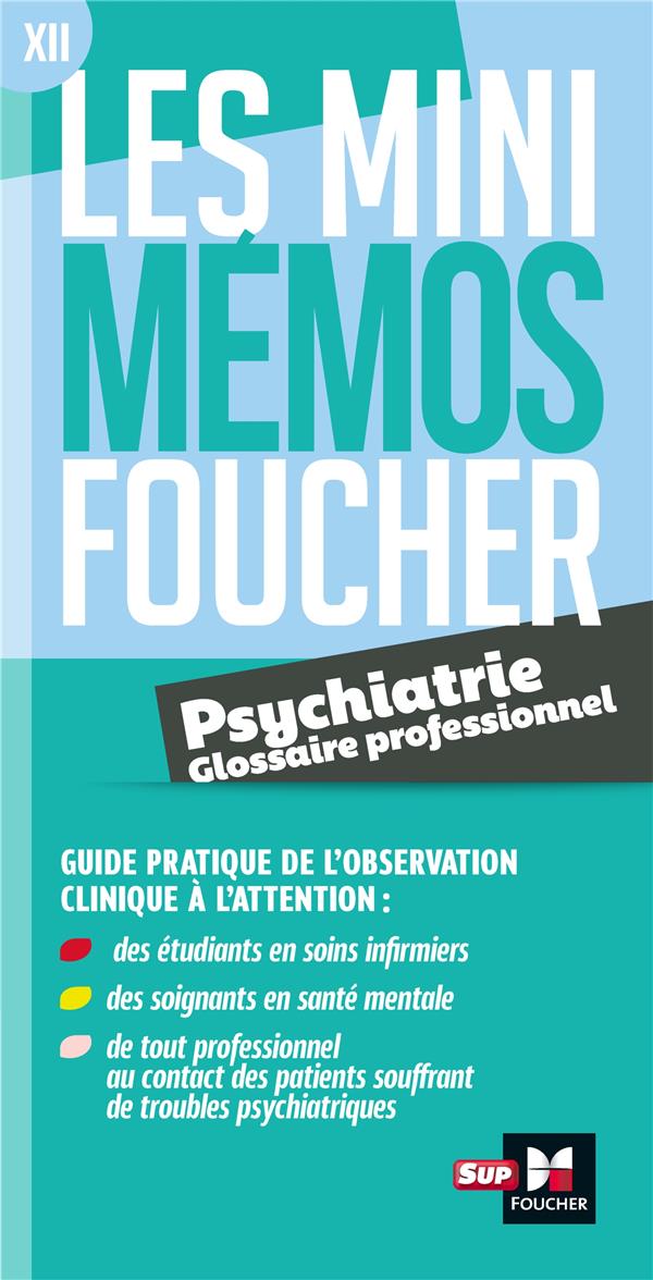 Psychiatrie. Glossaire professionnel