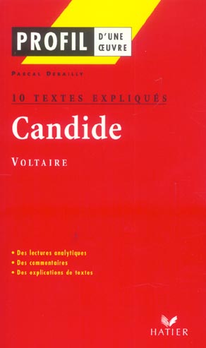 Candide de Voltaire (1759). 10 textes expliqués