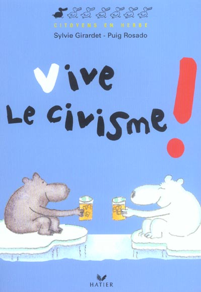 Vive le civisme !