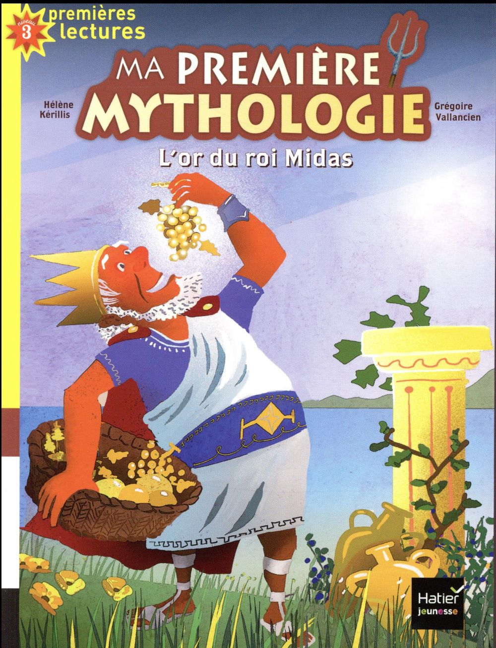 Ma première mythologie Tome 1 : L'or du roi Midas