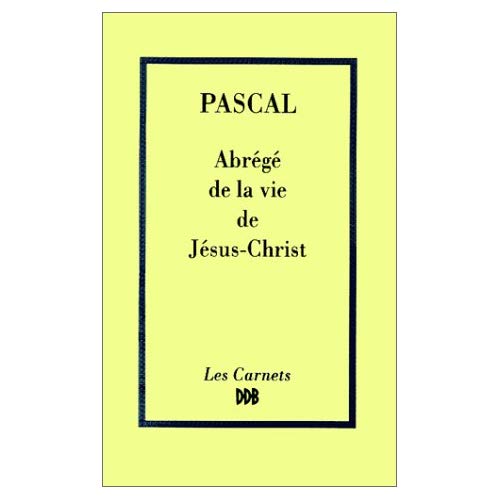 Abrégé de la vie de Jésus