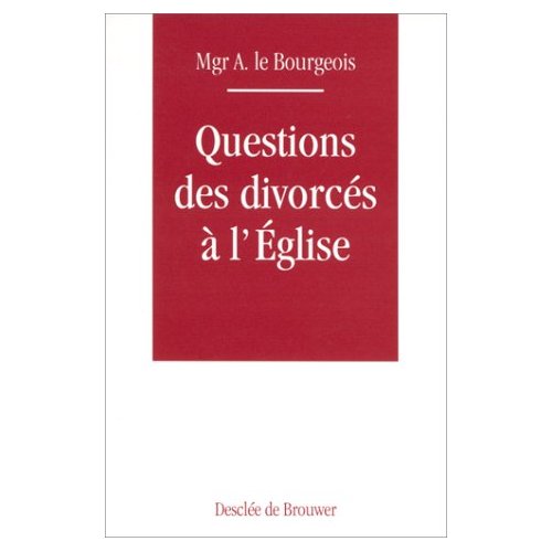 Questions des divorcés à l'Eglise