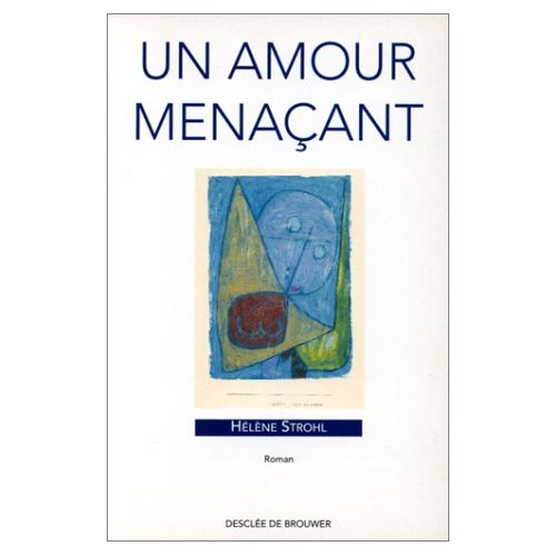 Un amour menaçant