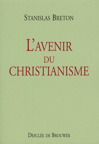 L'avenir du christianisme