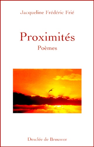 PROXIMITES. Poèmes
