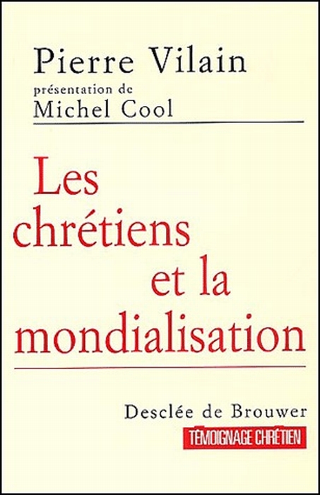 Les chrétiens et la mondialisation