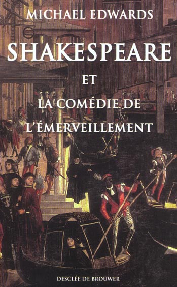 Shakespeare et la comédie de l'émerveillement