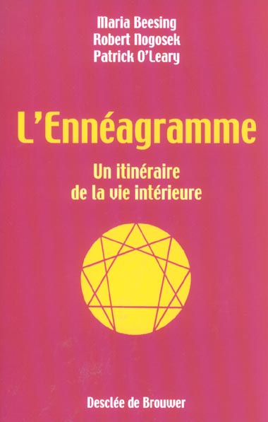L'énnéagramme. Un itinéraire de la vie intérieure