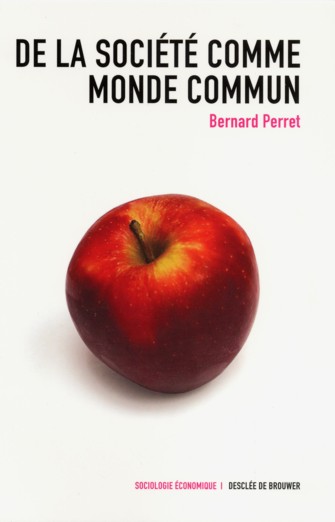 De la société commune au monde commun