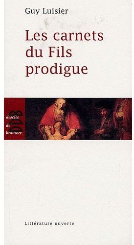Les carnets du Fils Prodigue