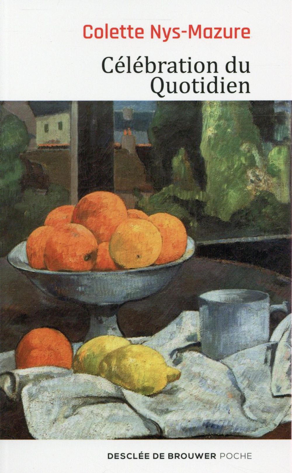 Célébration du quotidien