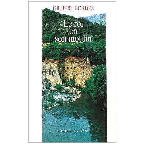Le roi en son moulin