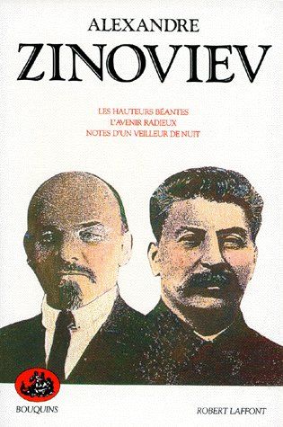 Les Hauteurs béantes. L'Avenir radieux. Notes d'un veilleur de nuit. Romans