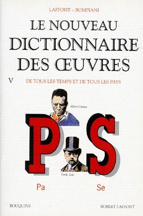 Le nouveau dictionnaire des oeuvres de tous les temps et de tous les pays. Tome 5