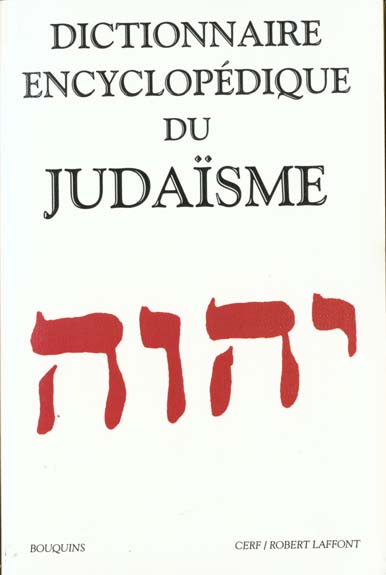 Dictionnaire encyclopédique du judaïsme