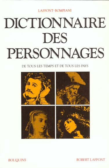 Dictionnaire des personnages de tous les temps et de tous les pays