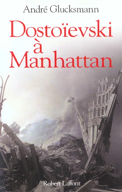 Dostoïevski à Manhattan