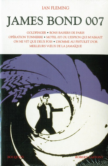 James Bond 007 Tome 2 : Goldfinger ; Bons baisers de Paris ; Opération Tonnerre ; Motel 007 ou l'esp
