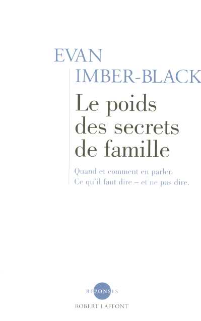 Le poids des secrets de famille
