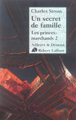 Les Princes-Marchands Tome 2 : Un secret de famille