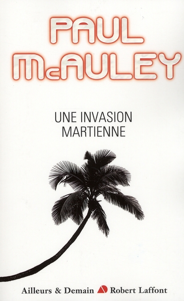 Une invasion martienne