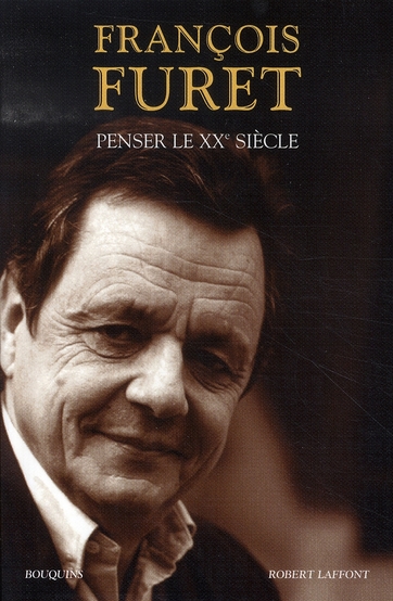 Penser le XXe siècle