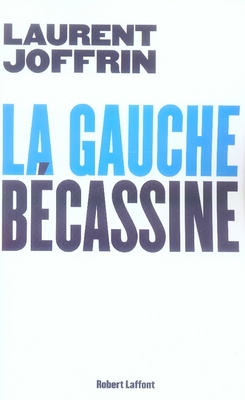 La gauche bécassine