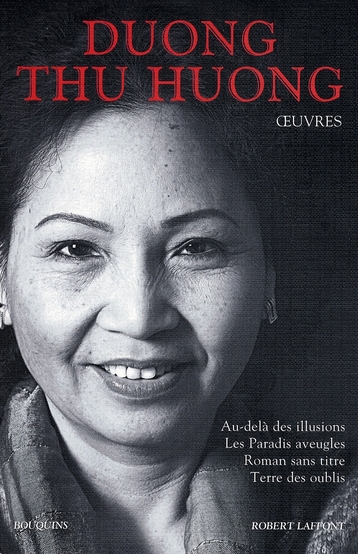 Oeuvres. Au-delà des illusions, Les Paradis aveugles, Roman sans titre, Terre des oublis