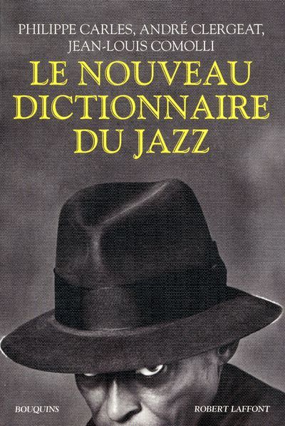 Le Nouveau Dictionnaire du jazz