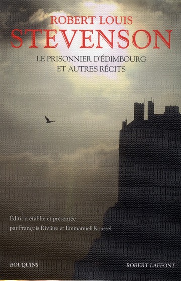 Le prisonnier d'Edimbourg. Et autres récits