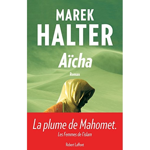 Les femmes de l'islam Tome 3 : Aïcha
