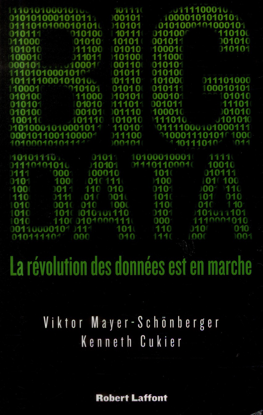 Big Data. La révolution des données est en marche