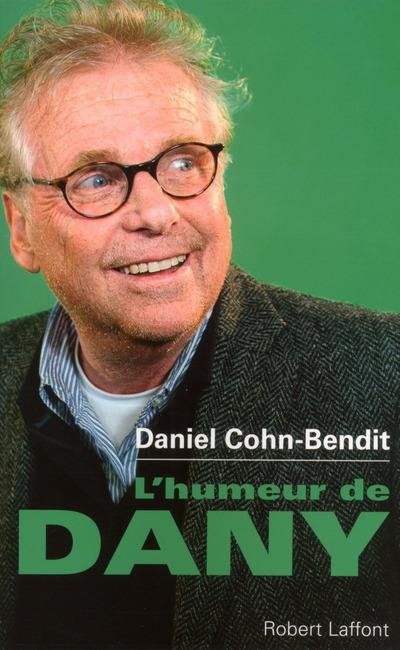 L'humeur de Dany. Chroniques