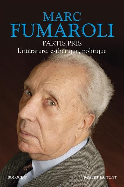 Partis pris. Littérature, esthétique, politique