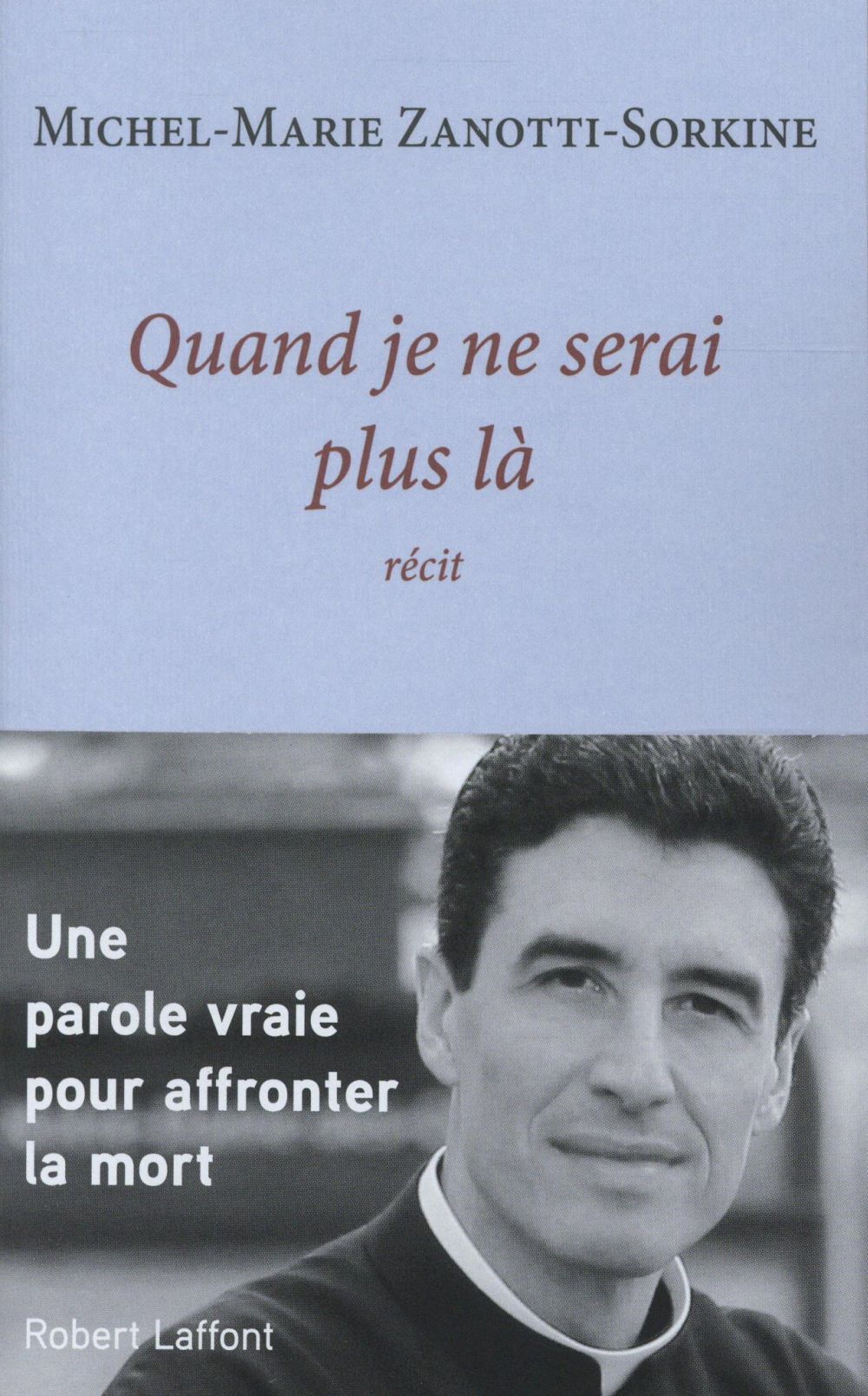 Quand je ne serai plus là