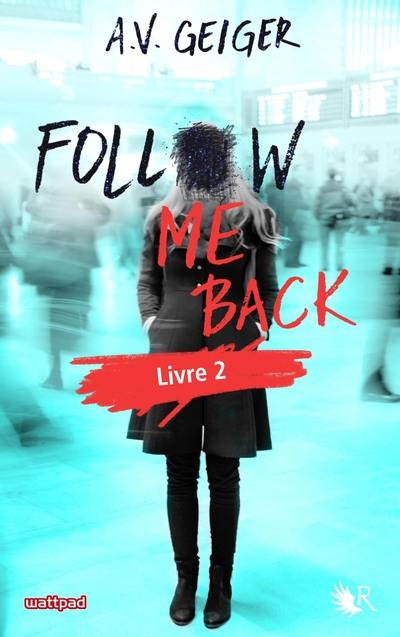 Follow me back Tome 2