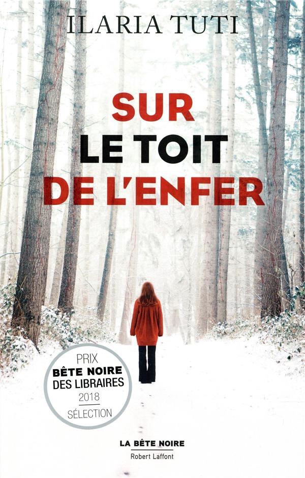 Sur le toit de l'enfer