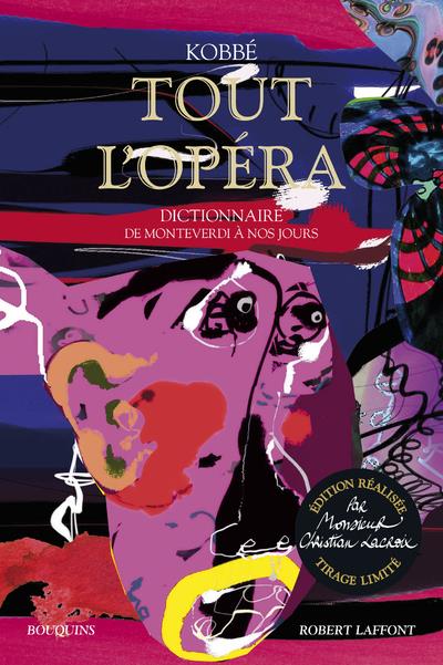 Tout l'opéra. Edition collector