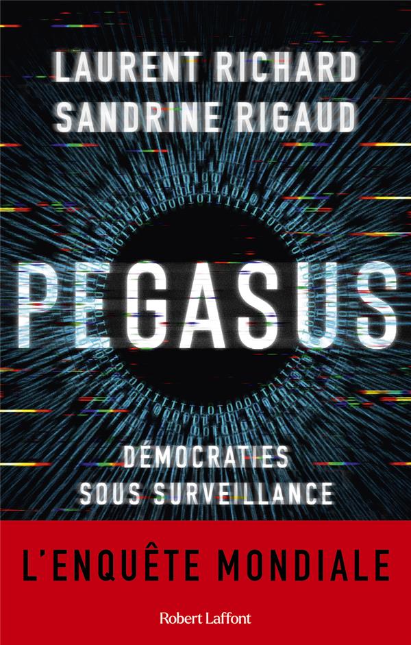 Pegasus. Démocraties sous surveillance