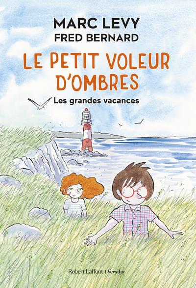 Le petit voleur d'ombres : Les grandes vacances