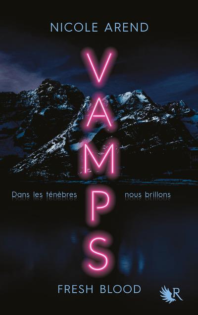 Vamps. Fresh Blood