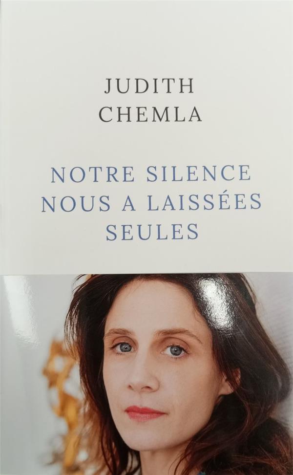 Notre silence nous a laissées seules
