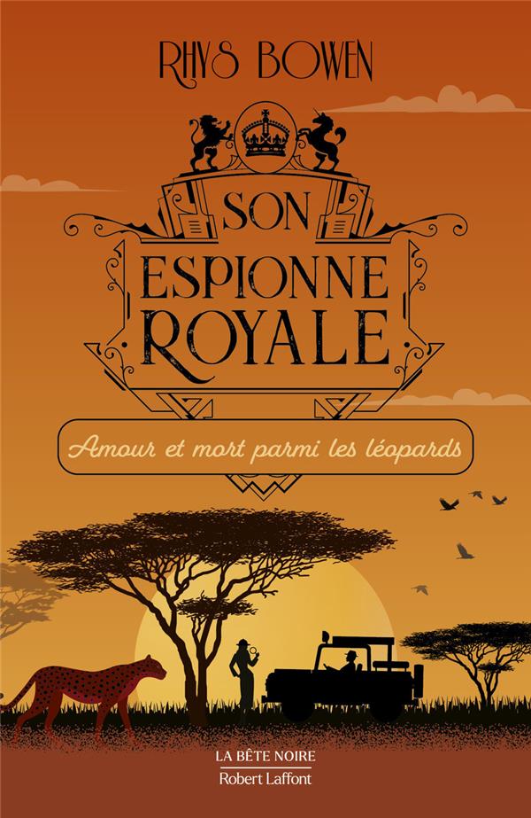 Son espionne royale/13/Amour et mort parmi les léopards