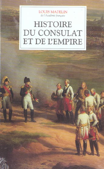 Coffret 4 volumes Histoire du Consulat et de l'Empire